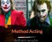 بازیگری متود (Method Acting): هر آنچه باید بدانید!